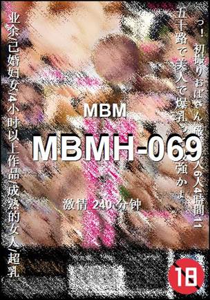 MBMH-069Ѹ